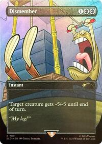 Dismember (7011) (Rainbow Foil) (7011) [Secret Lair Drop Series]