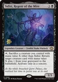 Sidisi, Regent of the Mire (92) [Prerelease Cards]