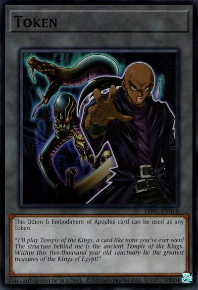Token: Odion & Embodiment of Apophis (TKN5-EN018) [Supreme Darkness]