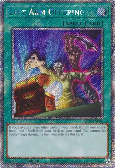Left Arm Offering (Platinum Secret Rare) (RA04-EN086) [Quarter Century Stampede]