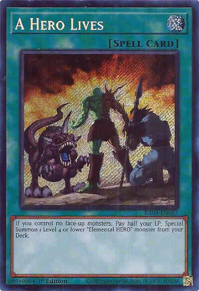 A Hero Lives (Secret Rare) (RA04-EN087) [Quarter Century Stampede]