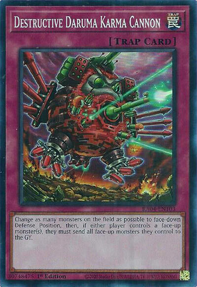Destructive Daruma Karma Cannon (RA04-EN103) [Quarter Century Stampede]