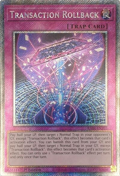 Transaction Rollback (Platinum Secret Rare) (RA04-EN105) [Quarter Century Stampede]