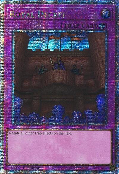 Royal Decree (Quarter Century Secret Rare) (RA04-EN113) [Quarter Century Stampede]