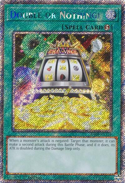 Double or Nothing! (Platinum Secret Rare) (RA04-EN156) [Quarter Century Stampede]