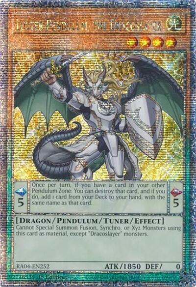 Luster Pendulum, the Dracoslayer (Quarter Century Secret Rare) (RA04-EN252) [Quarter Century Stampede]
