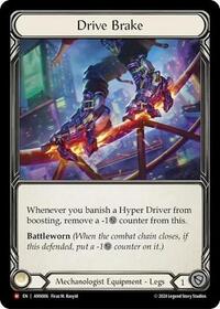 Drive Brake (AMX006) [Armory Deck: Maxx Nitro]