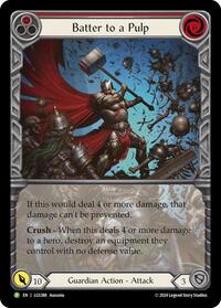 Batter to a Pulp - LGS388 (LGS388) [Flesh and Blood: Promo Cards]