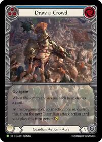 Draw a Crowd (LGS389) [Flesh and Blood: Promo Cards]