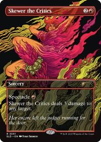 Skewer the Critics (2051) (2051) [Secret Lair Drop Series]