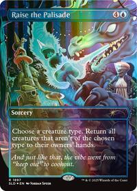 Raise the Palisade (Double Rainbow Foil) (1897) [Secret Lair Drop Series]