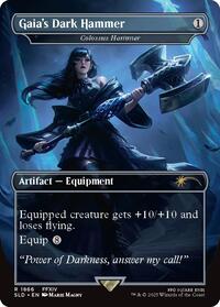 Gaia's Dark Hammer - Colossus Hammer (1866) [Secret Lair Drop Series]