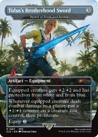 Tidus's Brotherhood Sword - Sword of Truth and Justice (1867) [Secret Lair Drop Series]