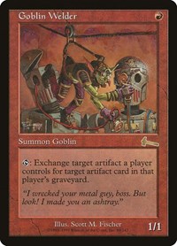 Goblin Welder (80) [Urza's Legacy]
