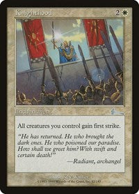 Knighthood (12) [Urza's Legacy]