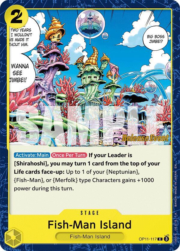 Fish-Man Island (OP11-117) [A Fist of Divine Speed Release Event Cards]