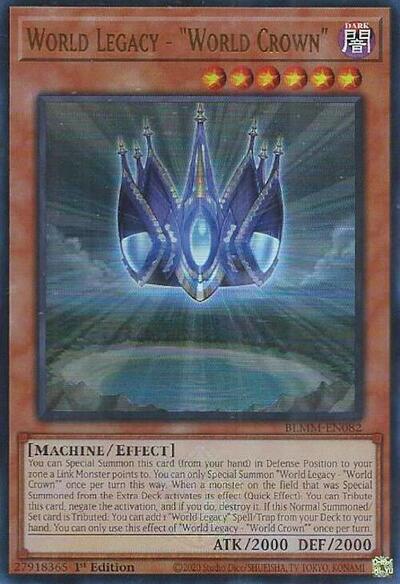 World Legacy - "World Crown" (BLMM-EN082) [Battles of Legend: Monster Mayhem]
