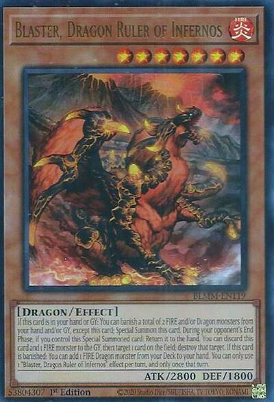 Blaster, Dragon Ruler of Infernos (BLMM-EN119) [Battles of Legend: Monster Mayhem]