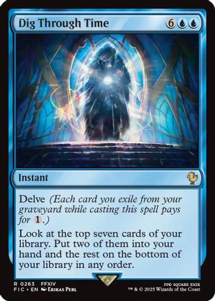 Dig Through Time (Surge Foil) (FIC-263) - Commander: FINAL FANTASY Foil