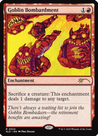 Goblin Bombardment (2024) (SLD-2024) - Secret Lair Drop Series