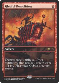 Gleeful Demolition (36) [Game Day & Store Championship Promos]