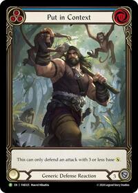 Put in Context - FAB325 (FAB325) [Flesh and Blood: Promo Cards]