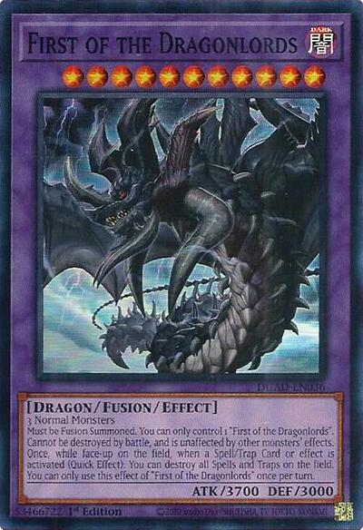 First of the Dragonlords (DUAD-EN036) [Duelist's Advance]
