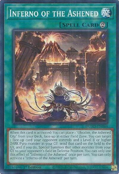 Inferno of the Ashened (DUAD-EN064) [Duelist's Advance]