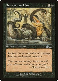 Treacherous Link (71) [Urza's Legacy]