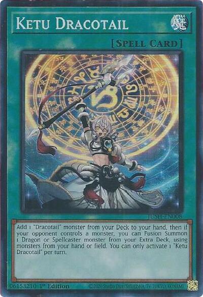 Ketu Dracotail (JUSH-EN008) [Justice Hunters]