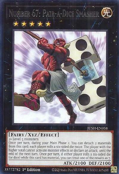Number 67: Pair-a-Dice Smasher (JUSH-EN058) [Justice Hunters]