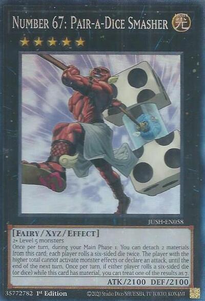 Number 67: Pair-a-Dice Smasher (CR) (JUSH-EN058) [Justice Hunters]