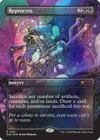 Reprocess (Galaxy Foil) (2107) [Secret Lair Drop Series]