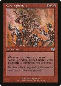 Close Quarters (184) [Mercadian Masques]