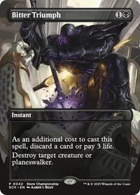 Bitter Triumph (42) [Game Day & Store Championship Promos]