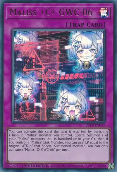 Maliss C GWC-06 (25LP-EN017) [Limited Pack World Championship 2025]