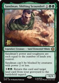 Sandman, Shifting Scoundrel (112) [Prerelease Cards]