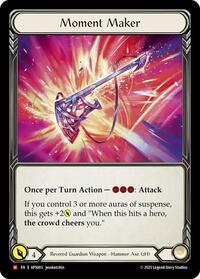 Moment Maker (APS003) [Armory Deck: Pleiades]