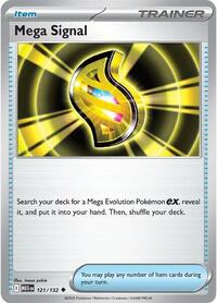 Mega Signal - 121/132 (121/132) [ME01: Mega Evolution]