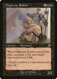 Highway Robber (139) [Mercadian Masques]