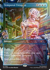 Temporal Trespass (Rainbow Foil) (2190) [Secret Lair Drop Series]