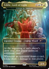 Eddie, Lord of Light - Nekusar, the Mindrazer (Rainbow Foil) (2184) [Secret Lair Drop Series]