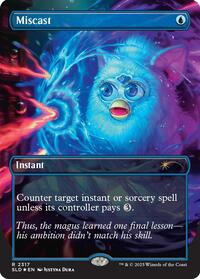 Miscast (Rainbow Foil) (2317) [Secret Lair Drop Series]