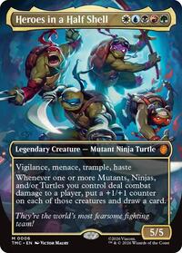 Heroes in a Half Shell (0006) (Borderless) (6) [Commander: Teenage Mutant Ninja Turtles]
