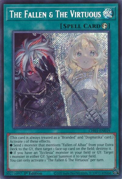 The Fallen & The Virtuous (Secret Rare) (CH01-EN019) [THE CHRONICLES DECK: The Fallen & The Virtuous (All-Foil Edition)]