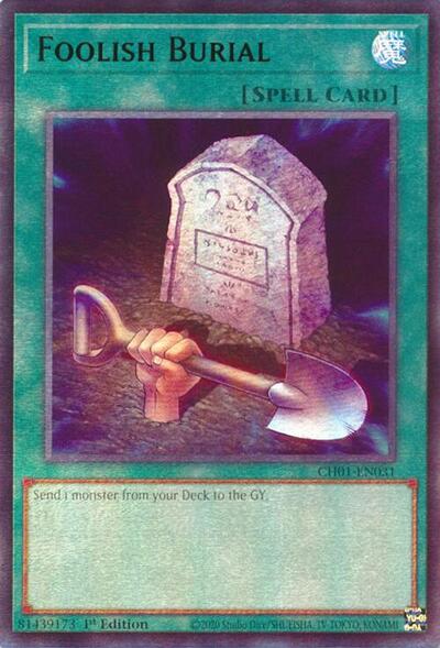 Foolish Burial (CH01-EN031) [THE CHRONICLES DECK: The Fallen & The Virtuous (All-Foil Edition)]