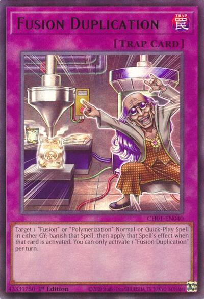 Fusion Duplication (CH01-EN040) [THE CHRONICLES DECK: The Fallen & The Virtuous (All-Foil Edition)]