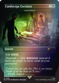 Cordyceps Excision - Cabal Ritual (Rainbow Foil) (2199) [Secret Lair Drop Series]