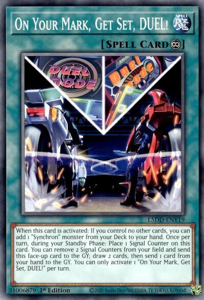 On Your Mark, Get Set, DUEL! (L5DD-ENY19) [Legendary 5D's Decks]