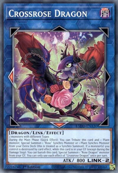 Crossrose Dragon (L5DD-ENA30) [Legendary 5D's Decks]